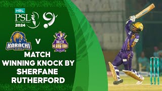 Match Winning Knock By Sherfane Rutherford  Karachi vs Quetta  Match 16  HBL PSL 9  M1Z2U [upl. by Fasa]