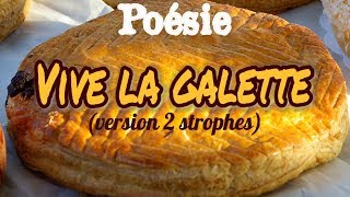 Poésie 🍪 Vive la galette  de Karine Persillet version CP 🍪 [upl. by Mccully]