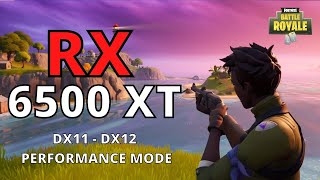 RX 6500 XT FORTNITE  1080p 1440p 4K [upl. by Karena]