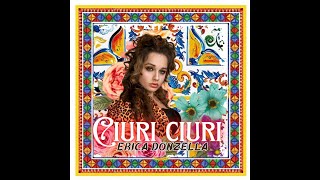 Ciuri Ciuri o Sciuri Sciuri Remix by Erica Donzella [upl. by Anak]