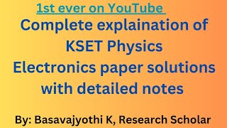 Complete explaination of KSET Physics Electronics PYQs Part 1 [upl. by Neicul96]