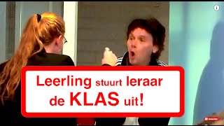 LEERLING STUURT LERAAR DE KLAS UIT [upl. by Uke]