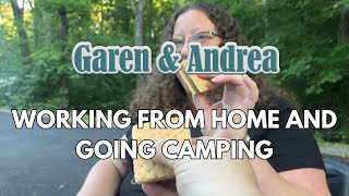 Garen amp Andrea Go Camping After Working From Home  Its a VLOG [upl. by Dyna]