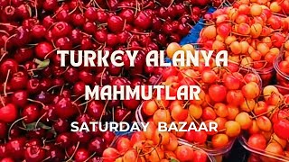 Turkey Alanya Mahmutlar  Saturday Bazaar [upl. by Frymire118]