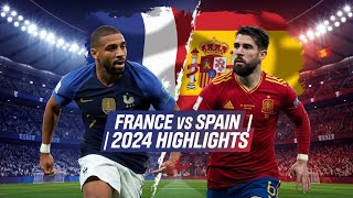 France vs Spain  2024 International Football Highlights amp Key Moments [upl. by Aerdnaed883]