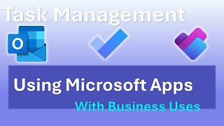 Mastering Task Management with Microsoft Outlook To Do and Planner [upl. by Tyrone]