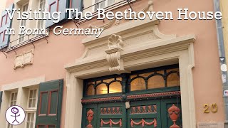 Visiting The Beethoven House in Bonn Germany [upl. by Keary]