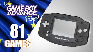 The Game Boy Advance Project  All 81 European PAL Exclusive GBA Games  Every Game [upl. by Mashe]