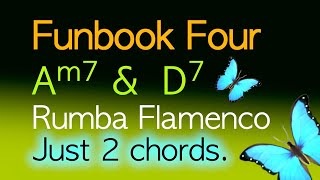 Funbook Four Rumba Flamenco backing track just 2 chords Am7D7 reinholdtracks youtubehighfive [upl. by Gnivri]