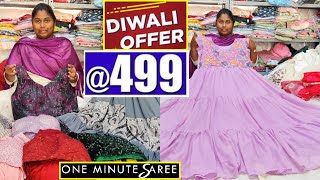 దసరా దీపావళి ధమాకా offers 499లాంగ్ ఫ్రాక్స్ డ్రెస్సులు 1minute sarees ఇంకెన్నో [upl. by Krystal]