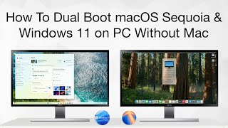 How to Dual Boot Windows 11 and macOS Sequoia on PC  Hackintosh  Step By Step [upl. by Akiras]