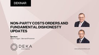 NonParty Costs Orders and Fundamental Dishonesty Claims Updates [upl. by Marta]