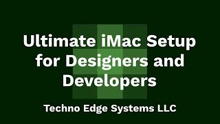 Ultimate iMac Setup for Designers and Developers [upl. by Rogerg]