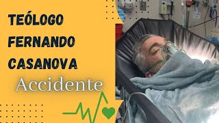 ¡Fernando Casanova Sufre un Trágico Accidente  ¿Qué Ha Pasado [upl. by Ansley]