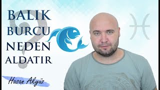 Balık burcu neden aldatır [upl. by Nealy]