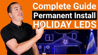 DIY Permanent Holiday LEDs Complete How To Guide 2021 [upl. by Shifra]