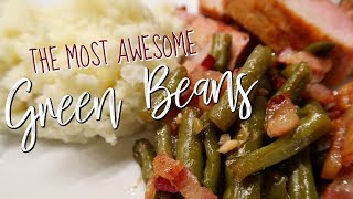 MOST AWESOME GREEN BEAN RECIPE  SWEET amp SAVORY GREEN BEANS  Cook Clean And Repeat 2018 [upl. by Eeznyl]