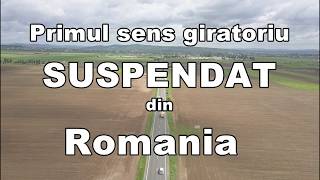 Sens Giratoriu SUSPENDAT  Ploiesti [upl. by Urbannal]