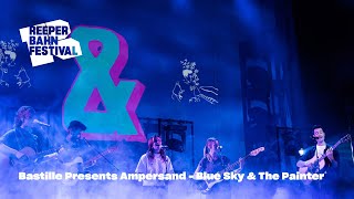 Bastille Presents Ampersand  Blue Sky amp The Painter [upl. by Eirrej]