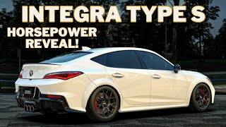 Integra Type S Horsepower Reveal [upl. by Arahahs176]