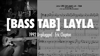 Bass TAB BassDrum boosted Layla  Eric Clapton 1992 Unplugged  ep179 [upl. by Laehcar807]