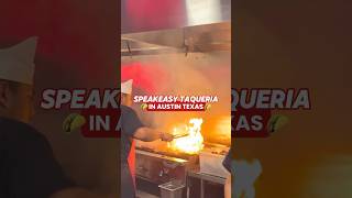 Speakeasy Taqueria in Austin Texas Taqueria 10 de 10 foodie texas austin [upl. by Urion]