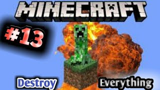 Creeper Destroy Everything👿In Minecraft One Block Survival 13  Minecraft One Block Survival [upl. by Airdnax]