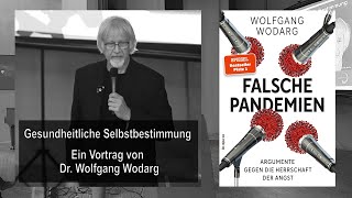 Falsche Pandemien Ein Vortrag von Dr Wolfgang Wodarg am 23 Mai 2024 in Berlin [upl. by Yrgoerg]