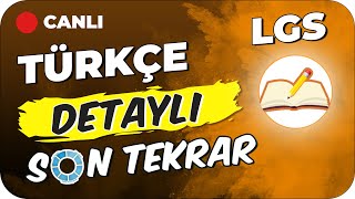 LGS Türkçe Detaylı SON TEKRAR 🔍LGS2024 [upl. by Kolnos]