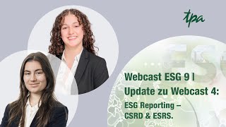 ESG Webcast Folge 9  ESG Reporting CSRD amp ESRS Update Folge 4 [upl. by Tamara705]