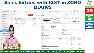 25 Sales Entries with IGST in ZOHO BOOKS ZOHO learn tutorial [upl. by Huskamp]