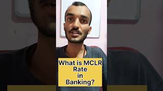 What is MCLR Rate shipagroup stockmarket business ipo shorts banking nismexams stocks nse [upl. by Deana]