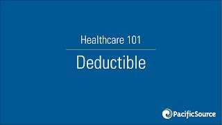 Healthcare 101  Deductible [upl. by Kameko797]