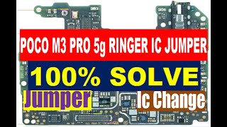 Poco M3 Pro 5g Ringer IC Jumper  Ringer IC Replacement  Speaker Problem Solution [upl. by Shayne]