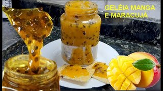 ✅GELÉIA CASEIRA DE MANGA E MARACUJÁ RECEITA 02 SABORES [upl. by Anires747]