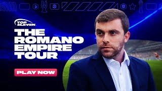 The Romano Empire Tour  LIVE NOW  Top Eleven  Fabrizio Romano [upl. by Newol]