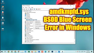 FIX amdkmpfdsys BSOD Blue Screen Error in Windows 10 Solution 2024 [upl. by Chic688]