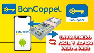 COMO HACER UNA TRANSFERENCIA DE BANCOPPEL DESDE TU MOVIL [upl. by Perrins]