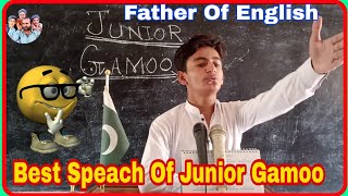 Gamoo Speech in English  Special Speech By Fathers Of English  Sohrab Soomro  gamoo Official [upl. by Cordier]