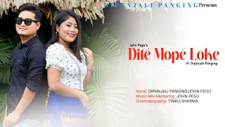 DITE MOPE LOKE  Mashup  Dipanjali Panging  John pegu [upl. by Dnamron]