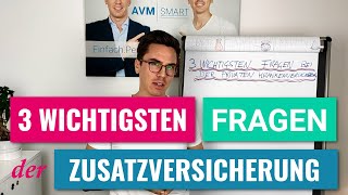 3 wichtigsten Fragen der ZUSATZVERSICHERUNG 👨‍⚕️ [upl. by Onofredo879]