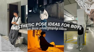 30 No Face Aesthetic Pose Ideas for Guys  Cool Aesthetic Pose Ideas for Boys 2023 ✨👀 [upl. by Roee]