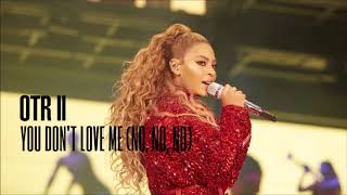 BEYONCÈ  YOU DONT LOVE ME NO NO NO OTR II STUDIO VERSION [upl. by Aynahs]