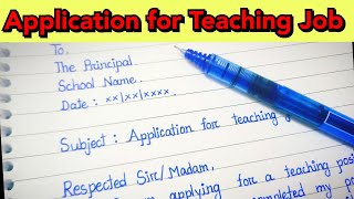 Application for Teaching JobAapplication for Applying of teacher post teacher application teach [upl. by Ettennig]