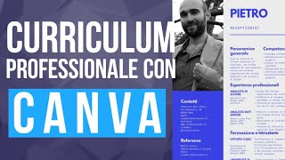 Come creare un CURRICULUM PROFESSIONALE gratuitamente con CANVA 💼 [upl. by Lajes]