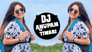 Har Kisi Ke Dil Me Ek Ladki Ka Khayal Rehta 💗 Dj Remix💗Safar Tanha Tanha Kab Talak💘Dj Anupam Tiwari [upl. by Oniratac]