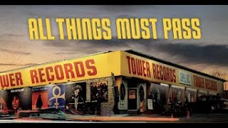 Tower Records All Things Must Pass Documentary Bluray Disc Review [upl. by Cahan151]