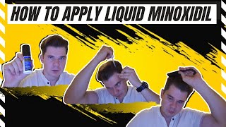 How to Apply liquid Minoxidil to Regrow Your Hair  Tutorial [upl. by Aylmer95]