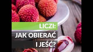 TO WIDEO Liczi jak obierać i jeść [upl. by Suchta83]