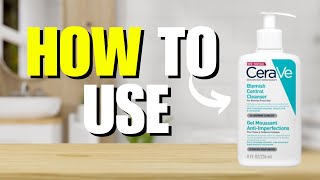 How To Use Cerave Blemish Control Cleanser Quick Guide [upl. by Suiram712]